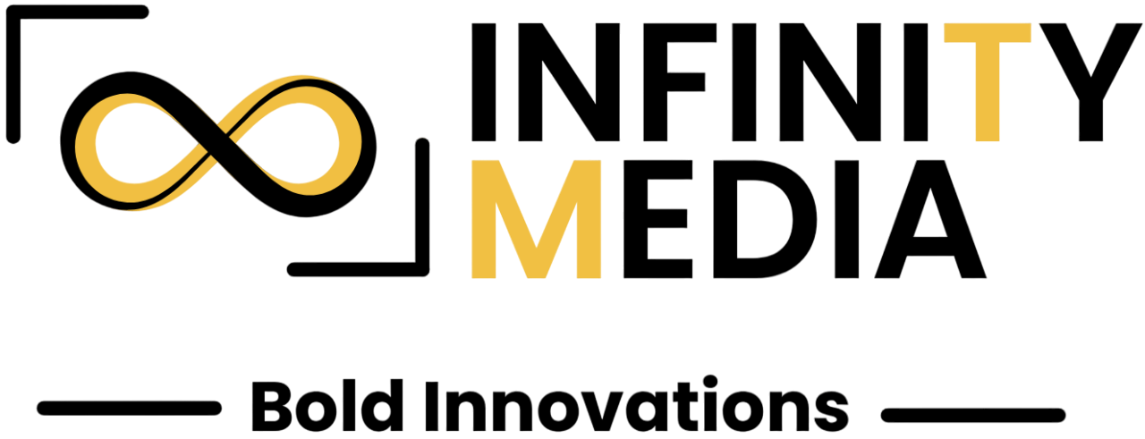 Infinity Media - Bold Innovations